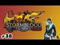 Let's Play: Stormblood - Part 38 - I'm ALIVEEEE!