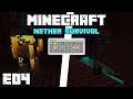Minecraft Nether Survival 1.16 - FORTRESS RAID! - E04