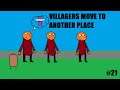 Minecraft: Villagers move to Another Place - Parte 21