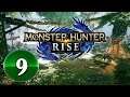 Monster Hunter Rise -- STREAM 9 -- Ver.3.0.0