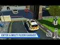 Multi Floor Garage Driver - 
(Play With Games) Anoride Gameplay.