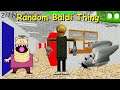 Random Baldi Thing (Baldi's Basics Mod)