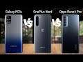 Samsung Galaxy M31s vs OnePlus Nord vs Oppo Reno 4 Pro