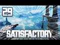 Satisfactory - Early Access [NL] Ep.29 (Jetpack Launch Torens!)