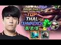 Thal Tahm Kench TOP vs Camille - 트할 탑 탐켄치 템트리 룬 발분 착취 タム・ケンチ Таам Кенч 河流之王 貪啃奇 - LOL KR 11.14