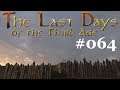 The Last Days of the Third Age #64 Aufträge für Rhun
