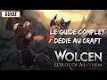 Wolcen : Comment Crafter ? Le Guide Complet