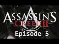ASSASSIN'S CREED II FR Episode 5 "Les Messages Secrets du Sujet 16..."