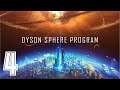 Dyson Sphere Program EP. 4 | Gra w stylu Factorio Satisfactory