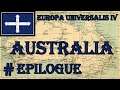 Europa Universalis 4 - Emperor: Australia #Epilogue