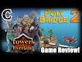Game Reviews: Poly Bridge 2 and Towers of Everland for MacOS & iOS - New Indie Releases!
