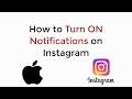 How to Turn On Notifications on Instagram iPhone UPDATED in 60 SEC