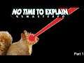 LASER SQUIRREL!!! | No Time To Explain (part 2)