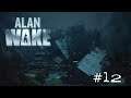 Let's Play Alan Wake (German) # 12 - Flucht aus der gefallenen Cauldron Lake Lodge!