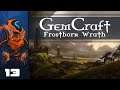 Let's Play GemCraft - Frostborn Wrath - PC Gameplay Part 13 - Malicious Mazing