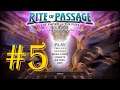 Marlo ile Rite of Passage 7 The Sword and the Fury Oynuyoruz | Bölüm #5