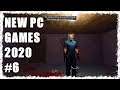 NEW PC GAMES 2020 #6 (EA - BETA - SCHOOL PROJECT - PROTOTYPE - DEMO - INDIE - SHOWCASE )