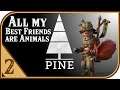 Pine - 2 - The Fexles and this Island's Foxy Puzzles