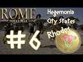 Rome Total War: Hegemonia City States - Rhodes #6