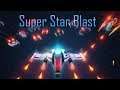 Super Star Blast Game Play Walkthrough / Playthrough