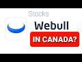 WeBull In Canada ? Get Free Money When You Sign Up For This App - Stock Market Trading - Canadian