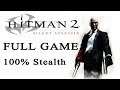 Hitman 2 Silent Assassin【FULL GAME】(100% stealth) | Longplay