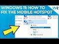 How to fix mobile hotspot not working in Windows 11