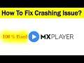 How To Fix "MX Player" App Keeps Crashing Problem Android & Ios - MX Player App Crash Issue