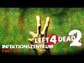 Let's Play Together Left 4 Dead 2 [German] Part 08 - AUSBRUCH!! [8-9]