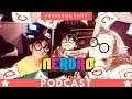 Nerdro En la Radio S03E12 - Música, idols, mangakas, animes de temporada y más!