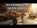 Police Simulator: Patrol Officers | Early Access Review/Impressions