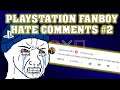 Reading salty Playstation fanboy comments #2