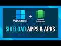 Sideload Apps/APKs in Windows Subsystem for Android | Complete Guide