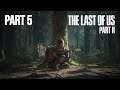 The Last of Us Part II - Full Playthough Part 5 [SPOILER WARNING]