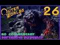 The Outer Worlds: Supernova Playthrough - Part 26 [No Commentary]