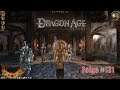 Dragon Age Origins | #131 | Politisches Vorgeplänkel!