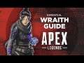 Essential WRAITH Guide For APEX LEGENDS Noobs & Pros
