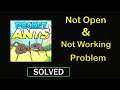 How to Fix Pocket Ants App Not Working / Not Opening Problem in Android & Ios