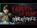 Layers of Fear: Inheritance || Part 1 (Forgiven Ending)