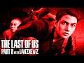 MUTATION | The Last of Us Part II with Danz Newz | Part 27