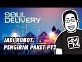 Nyobain Soul Delivery Prologue Part 2 | Playthrough Review Indonesia