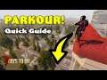 PARKOUR! A Quick Guide | 7 Days to Die | Alpha 18