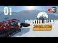 PRIMERAS IMPRESIONES #01 - Winter Resort Simulator - Gameplay ESPAÑOL