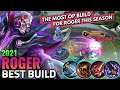 Roger Best Build 2021 | Top 1 Global Roger Build | Most OP Build For Roger This Season - MLBB