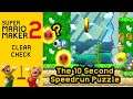 SMM2 - Clear Check - The 10 Second Speedrun Puzzle