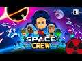 Space Crew - #01: Die beste Crew tritt an! | Gameplay German
