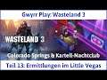 Wasteland 3 deutsch Teil 13 - Ermittlungen im Little Vegas Let's Play