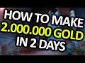 2.000.000 Gold In 2 Days - How I Made It? | Shadowlands Goldmaking Guide