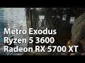 AMD Radeon RX 5700 XT Review (Ryzen 5 3600) - Metro Exodus - Gameplay Benchmark Test
