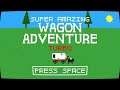 AN OLD CLASSIC REVIVED - Super Amazing Wagon Adventure !!